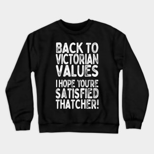 The Young Ones / Comedy Quote Design Crewneck Sweatshirt